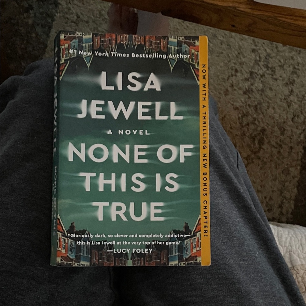 'None of This is True' Novel - by Lisa Jewell